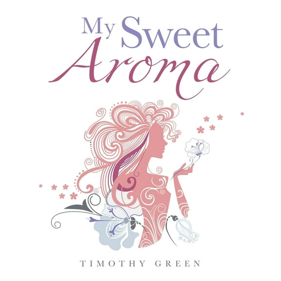 My Sweet Aroma (Paperback)
