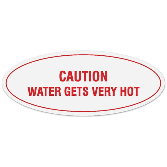 Signs ByLITA Oval CAUTION WATER GETS VERY HOT Sign - Laser-Engraved Lettering | Durable ABS Plastic | Vibrant Colors | Powerful Foam Tape (White/Red) - Large