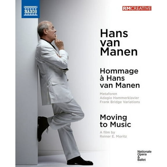 Hans van Manen - Moving to Music (Ballets & Documentary) (Blu-ray), Naxos, Music & Performance