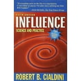 thumbnail image 1 of Pre-Owned Influence: Science and Practice (Paperback) 0205609996 9780205609994, 1 of 1