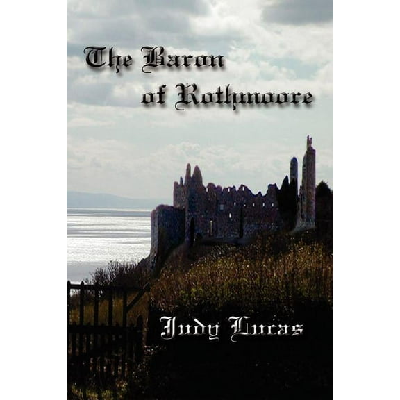 The Baron of Rothmoore (Paperback)