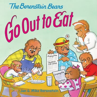 The Berenstain Bears Go Out to Eat (Best Days To Eat Out)