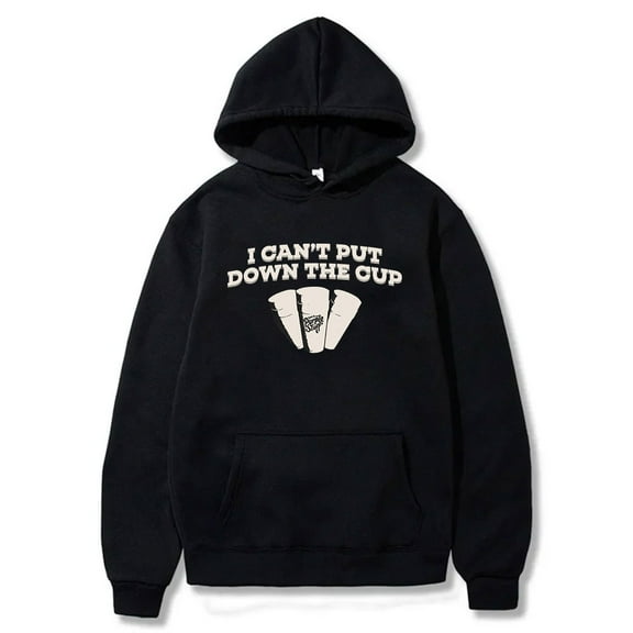 Dave Blunts I Cant Put Down The Cup Hoodies Women Men HipHop Long Sleeve Sweatshirts