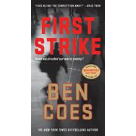 First Strike: A Thriller