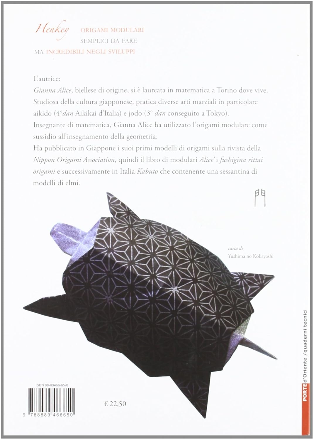 Gianna Alice Henkey. Metamorfosi di origami modulari (Paperback)