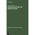 thumbnail image 1 of Organization of Innovation (de Gruyter Studies in Organization), 1 of 1
