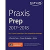 Praxis Prep 2017-2018: 8 Practice Tests + Proven Strategies + Online, Pre-Owned (Paperback)