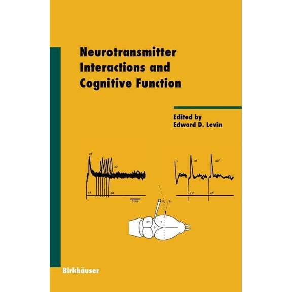 Experientia Supplementum Neurotransmitter Interactions and Cognitive Function, Book 98, (Hardcover)