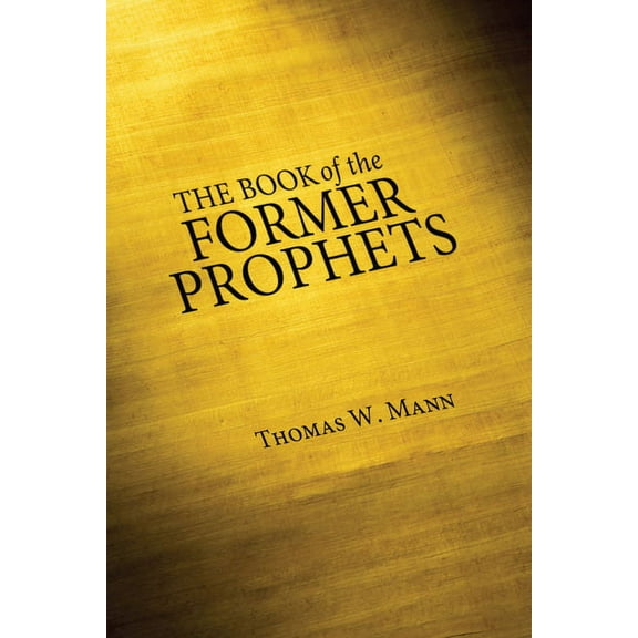 The Book of the Former Prophets (Hardcover)