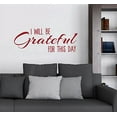 thumbnail image 3 of I Will Be Grateful For This Day Kitchen or Bath Wall Letters Vinyl Sticker Decals, 23x9-Inch, Red, 3 of 3