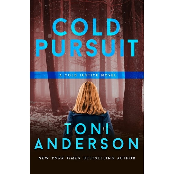 Cold Justice(r) Cold Pursuit: An FBI Romantic Mystery and Suspense, Book 2, (Paperback)