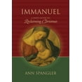 thumbnail image 1 of Pre-Owned Immanuel: A Daily Guide to Reclaiming the True Meaning of Christmas (Hardcover) 0310276144 9780310276142, 1 of 1