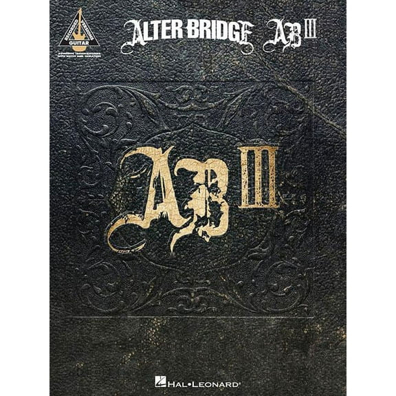 Guitar Recorded Versions: Alter Bridge: AB III (Paperback)