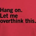 thumbnail image 3 of CafePress - Hang On. Let Me Overthink This. Men's Value T Shir - Men's Classic Graphic Cotton T-Shirt, 3 of 4