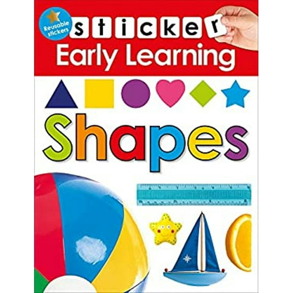 Pre-Owned Sticker Early Learning: Shapes : With Reusable Stickers (Paperback) 9780312520151