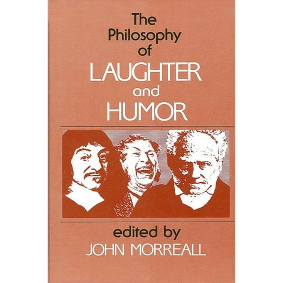 The Philosophy of Laughter and Humor, (Paperback)