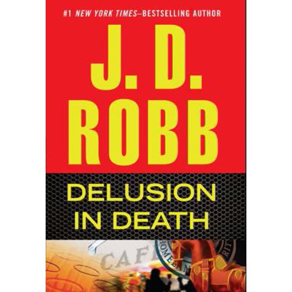 Pre-Owned Delusion in Death by J. D. Robb (Hardcover) Literature & Fiction English