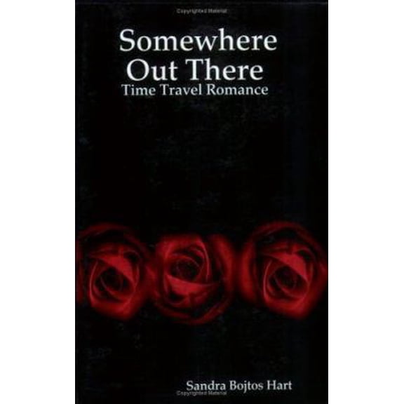 Pre-Owned Somewhere Out There - Time Travel Romance (Paperback) 1411657845 9781411657847