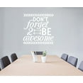 thumbnail image 4 of Don't Forget to Be Awesome Decor Vinyl Inspirational Room Art Wall Stickers, 23x23-Inch, White, 4 of 6