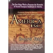 America B.C. ANCIENT SETTLERS IN THE NEW WORLD