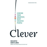 Clever: Leading Your Smartest, Most Creative People [Hardcover - Used]