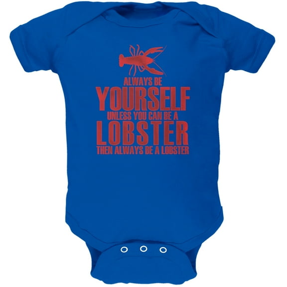 Always Be Yourself Lobster Royal Soft Baby One Piece - 12 month