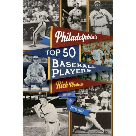Philadelphia's Top Fifty Baseball Players - eBook
