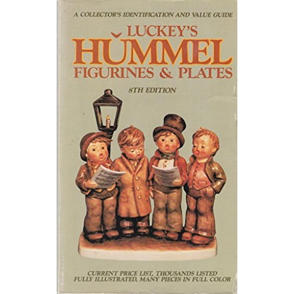 Pre-Owned Luckey's Hummel Figurines and Plates: A Collector's Identification and Value Guide, 9780896890749, 0896890740, Paperback, 8th edition