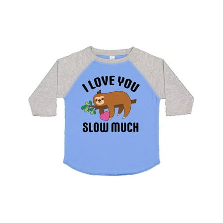

Inktastic Valentine s Day I Love You Slow Much with Cute Sloth Gift Toddler Boy or Toddler Girl T-Shirt