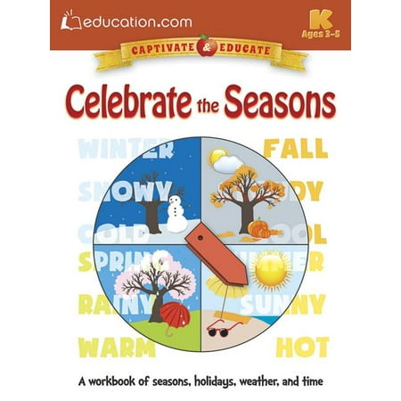 Dover Kids Activity Books: Nature: Celebrate the Seasons : A workbook of seasons, holidays, weather, and time (Paperback)