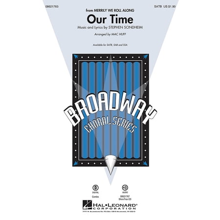 Hal Leonard Our Time (from Merrily We Roll Along) ShowTrax CD Arranged by Mac Huff