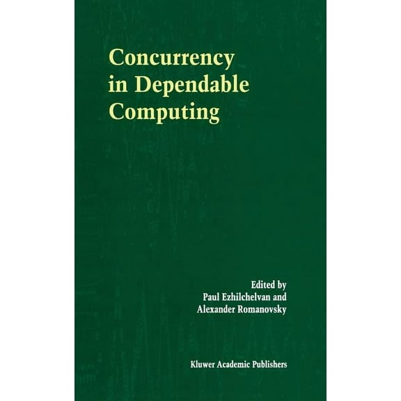 Concurrency in Dependable Computing, (Hardcover)