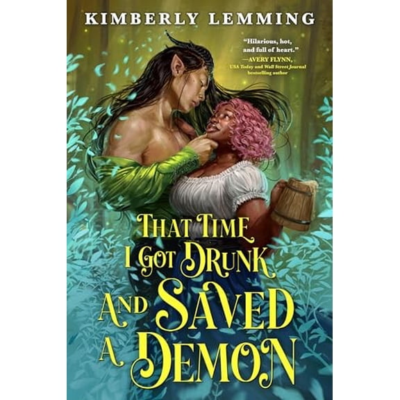 Pre-Owned That Time I Got Drunk and Saved a Demon (Mead Mishaps, 1) Paperback