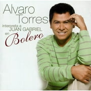 Interpreta A Juan Gabriel En Bolero