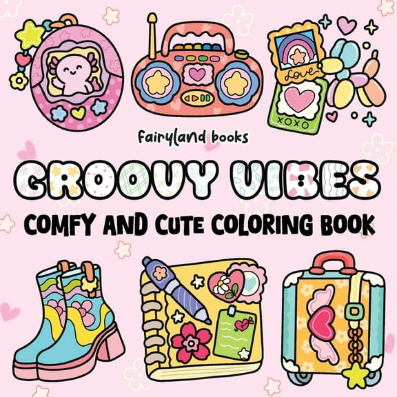Groovy Vibes: Coloring Book for Adults and Kids, (Paperback)