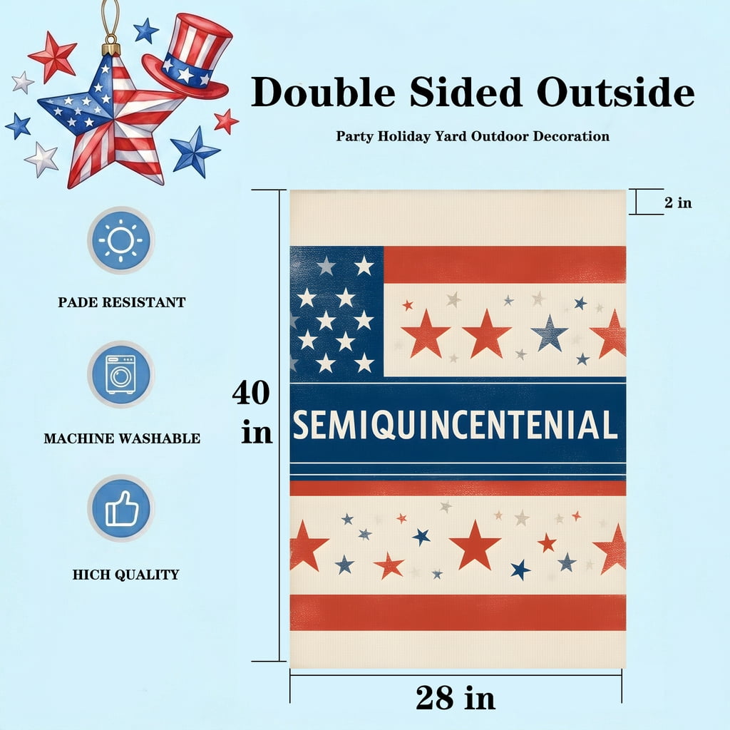 4th of july garden flag A red white and blue banner with stars on it. SEMIQUINCENTENIAL usa 250th anniversary flag Standard 28x40 Inch Format 4th of july decorations for home