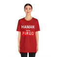 thumbnail image 2 of DJH Apparel | Funny Purim Anti Haman You're FIRED Unisex T-shirt, 2 of 4