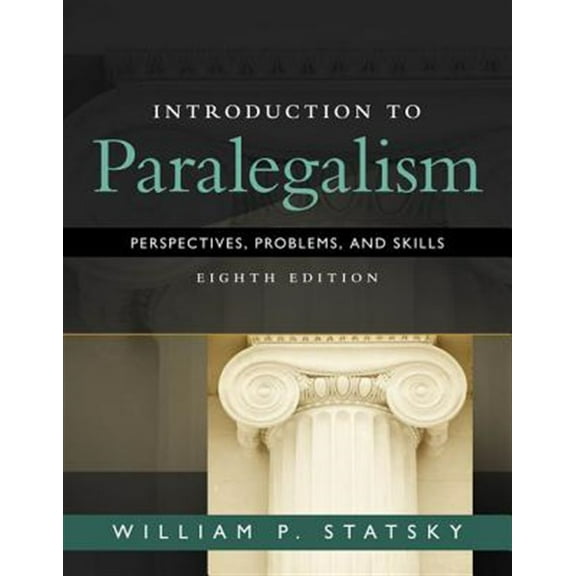 Pre-Owned Introduction to Paralegalism: Perspectives, Problems and Skills (Hardcover) 1285449053 9781285449050