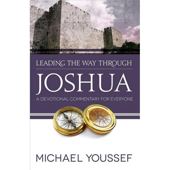 Leading the Way Through Joshua, (Paperback)