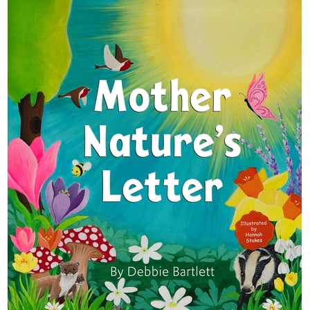 Mother Nature's Letter, (Hardcover)