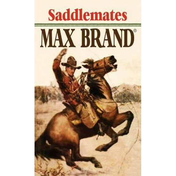 Pre-Owned Saddlemates (Hardcover) 1628990678 9781628990676