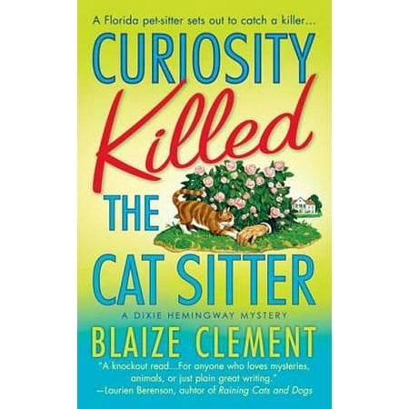 Curiosity Killed the Cat Sitter - eBook