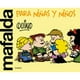 thumbnail image 1 of Libro Mafalda Para Niñas Y Niños Tapa Blanda, Autor Quino, Editorial Lumen, 1 of 1