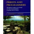 thumbnail image 1 of Priests and Programmers : Technologies du Pouvoir dans le Paysage Ingénieux de Bali, 1 of 2