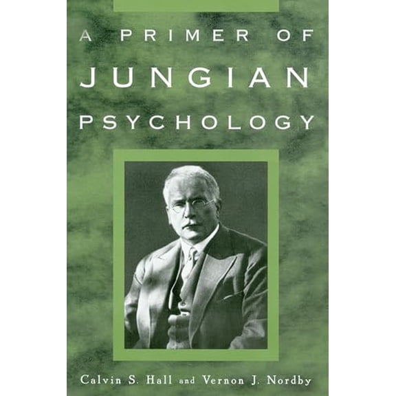 Pre-Owned A Primer of Jungian Psychology, 9780452011861, 0452011868, Paperback, Mass Market Paperback edition