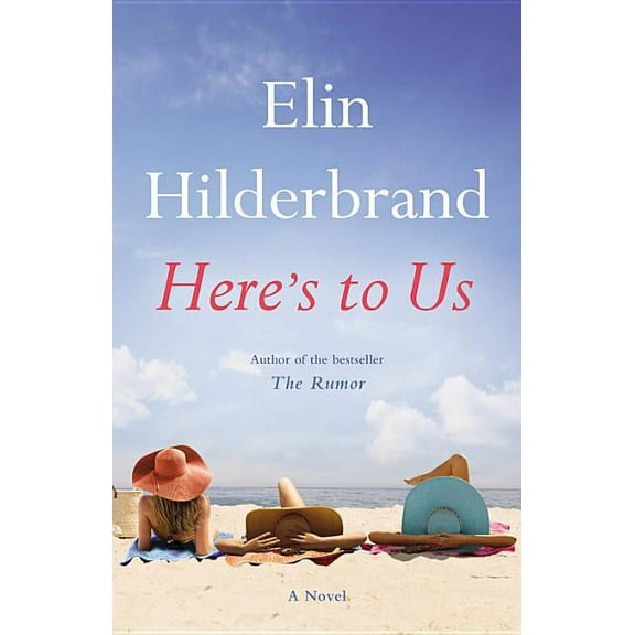 Here's to Us (Hardcover)