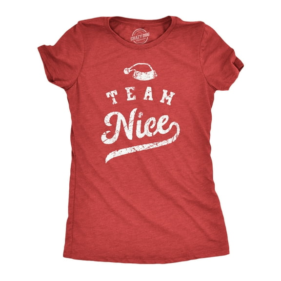 Womens Team Nice T Shirt Funny Xmas Party Santas List Tee for Ladies Womens Graphic Tees