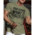 thumbnail image 2 of Gymish You Either Want It or You Don’t Workout T-Shirt for Men – Funny Gym Shirt, Mens Fitness Tee, Motivational Gym Clothes, 2 of 6