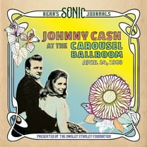 Johnny Cash - Bear's Sonic Journals: Johnny Cash, At the Carousel Ballroom, April 24 1968 - Music & Performance - Vinyl