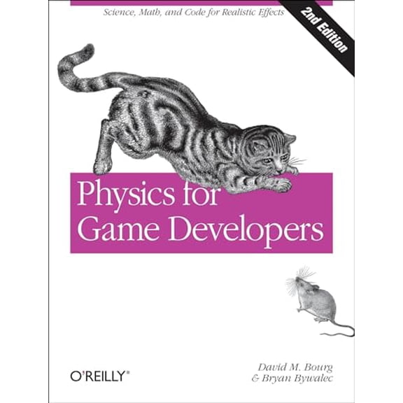 Pre-Owned Physics for Game Developers: Science, math, and code for realistic effects, 9781449392512, 1449392512, Paperback, 2 edition